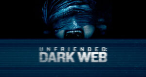Unfriended - Dark web